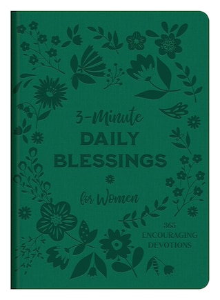 3-minute Daily Blessings For Women: 365 Encouraging Devotions