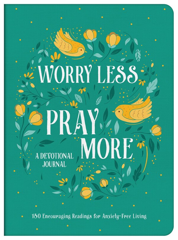 Couverture_Worry Less, Pray More Devotional Journal