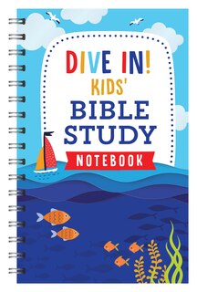 Front cover_Dive In! Kids' Bible Study Notebook