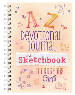 Couverture_A To Z Devotional Journal And Sketchbook For Courageous Girls