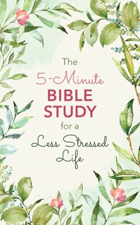 Front cover_The 5-Minute Bible Study for a Less Stressed Life