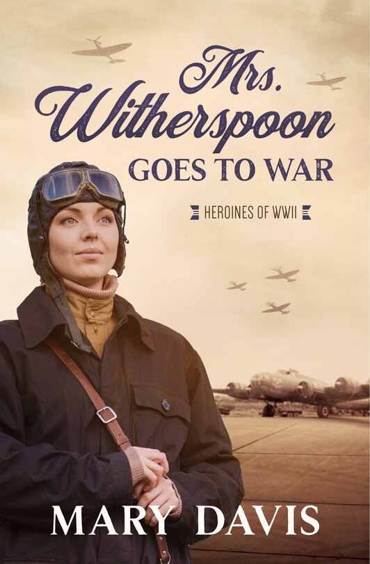 Front cover_Mrs. Witherspoon Goes To War