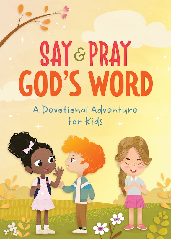Front cover_Say and Pray God's Word