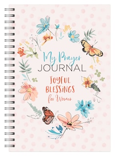 Front cover_My Prayer Journal: Joyful Blessings For Women