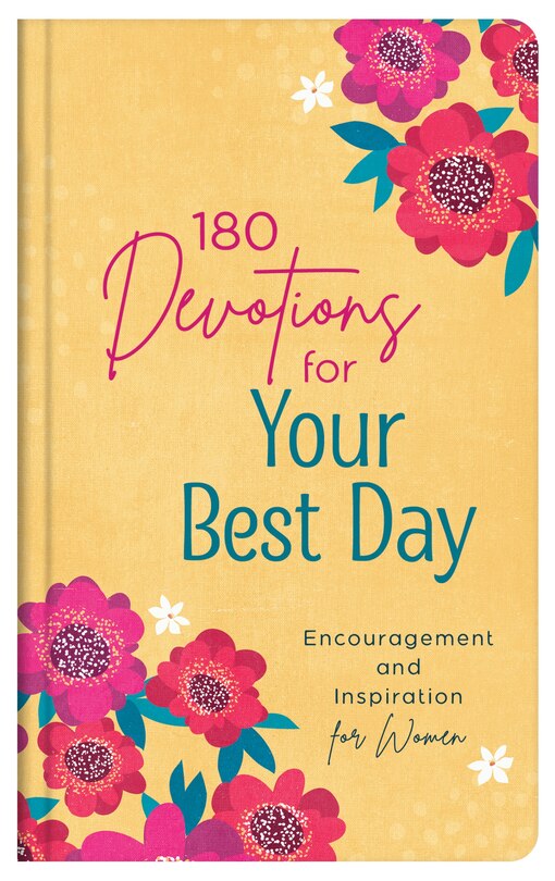 Front cover_180 Devotions for Your Best Day