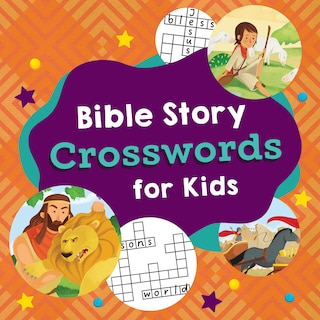 Front cover_Bible Story Crosswords for Kids