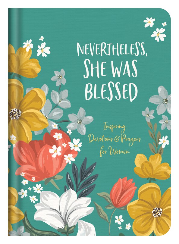 Front cover_Nevertheless, She Was Blessed