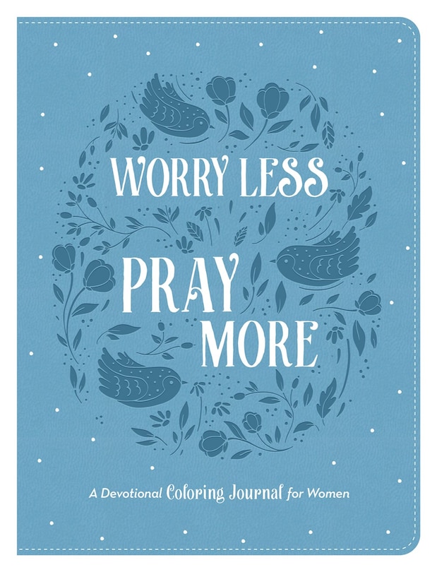 Front cover_Worry Less, Pray More