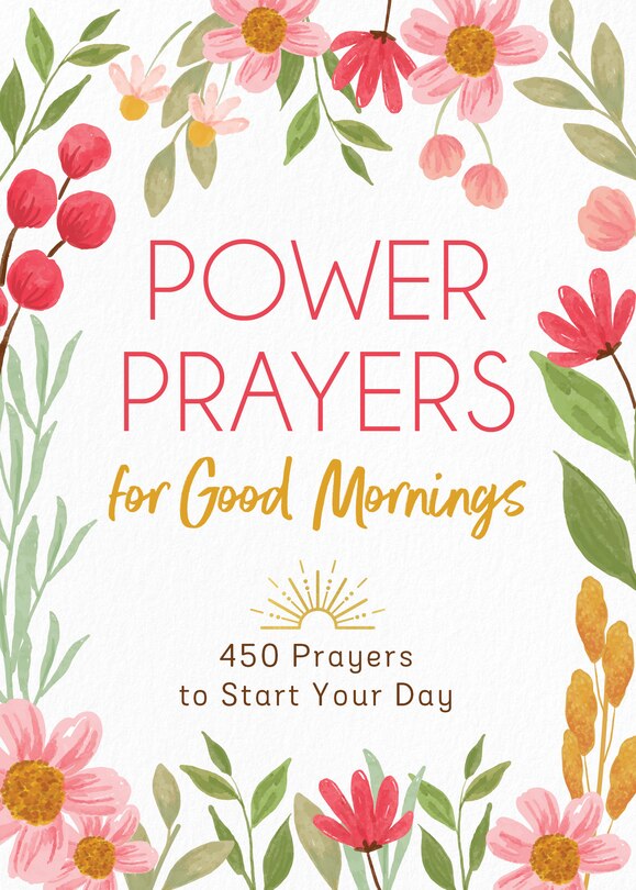 Front cover_Power Prayers for Good Mornings