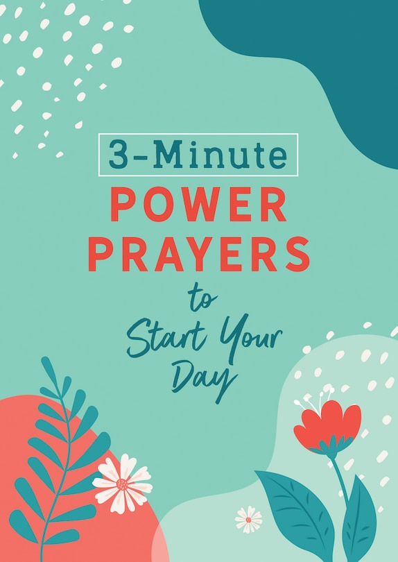 Couverture_3-Minute Power Prayers to Start Your Day