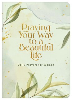 Front cover_Praying Your Way to a Beautiful Life