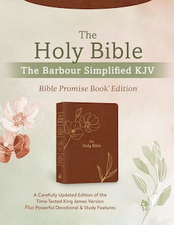 Couverture_The Holy Bible: The Barbour Simplified KJV Bible Promise Book Edition [Chestnut Floral]
