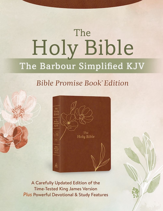 Couverture_The Holy Bible: The Barbour Simplified KJV Bible Promise Book Edition [Chestnut Floral]