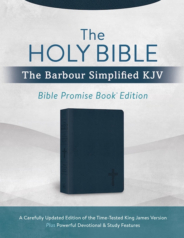 Couverture_The Holy Bible: The Barbour Simplified KJV Bible Promise Book Edition [Navy Cross]
