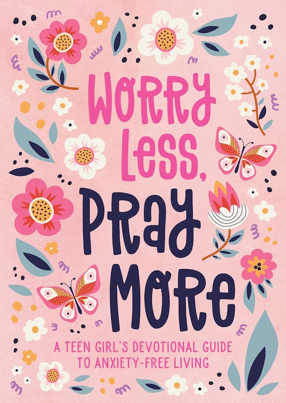 Couverture_Worry Less, Pray More (teen girl)