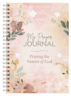 Front cover_My Prayer Journal: Praying the Names of God