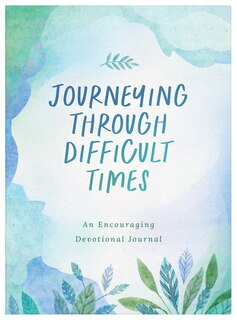Front cover_Journeying through Difficult Times