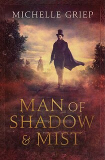 Couverture_Man of Shadow and Mist
