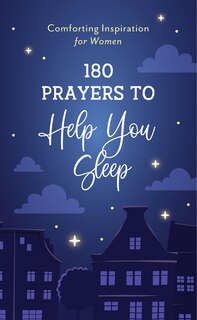 Front cover_180 Prayers to Help You Sleep