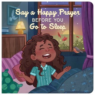 Front cover_Say a Happy Prayer Before You Go to Sleep