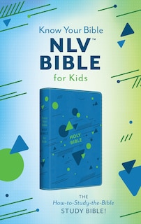 Couverture_The Know Your Bible NLV Bible for Kids [Boy cover]