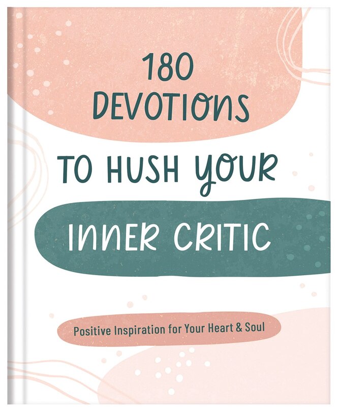 Couverture_180 Devotions to Hush Your Inner Critic