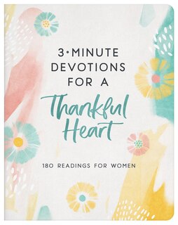 Front cover_3-Minute Devotions for a Thankful Heart