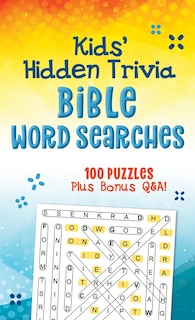Front cover_Kids' Hidden Trivia Bible Word Searches
