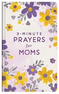 Front cover_3-Minute Prayers for Moms