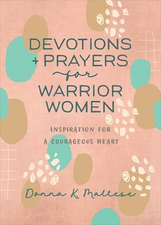 Front cover_Devotions and Prayers for Warrior Women