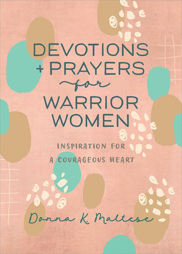 Front cover_Devotions and Prayers for Warrior Women
