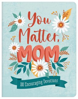 Front cover_You Matter, Mom