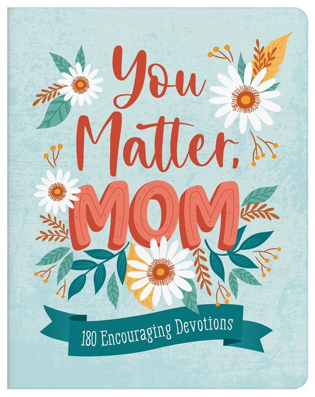Front cover_You Matter, Mom