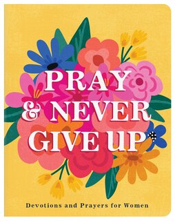 Couverture_Pray and Never Give Up