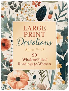 Couverture_Large Print Devotions: 90 Wisdom-Filled Readings for Women
