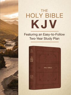 Front cover_The Holy Bible KJV: Featuring an Easy-to-Follow Two-Year Study Plan [Cinnamon & Gold]