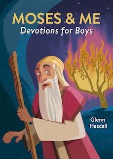 Front cover_Moses & Me Devotions for Boys