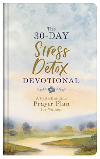 Front cover_The 30-Day Stress Detox Devotional