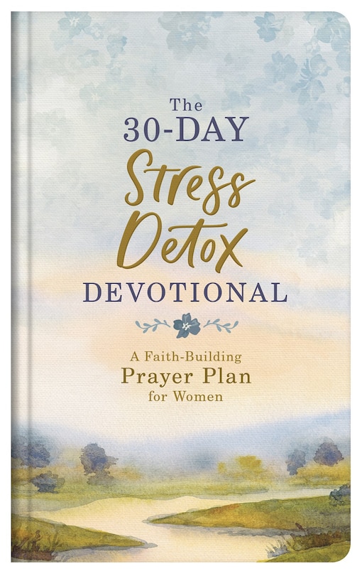 Front cover_The 30-Day Stress Detox Devotional
