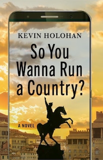 Couverture_So You Wanna Run a Country?