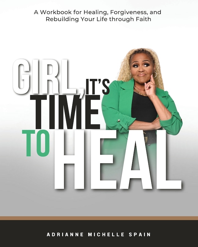 Front cover_Girl, It's Time To Heal
