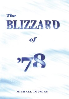 Couverture_The Blizzard of '78