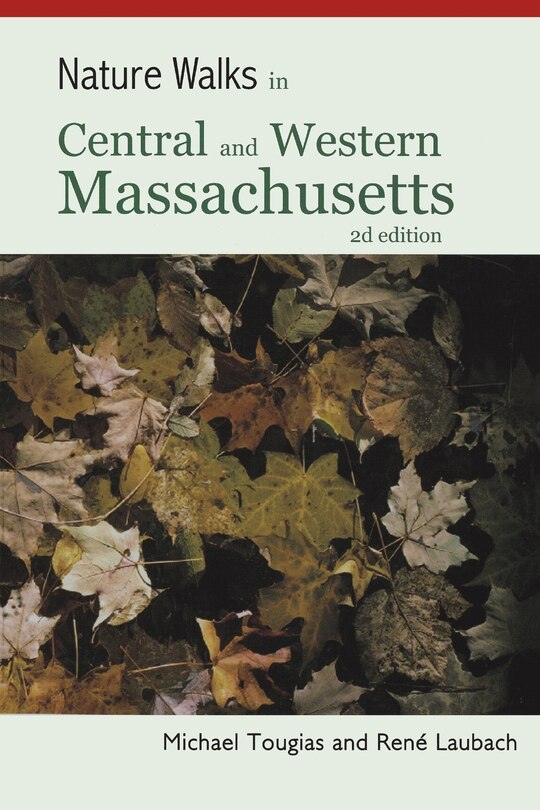 Couverture_Nature Walks in Central and Western Massachusetts