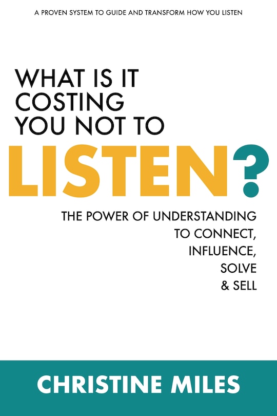 Front cover_What Is It Costing You Not to Listen