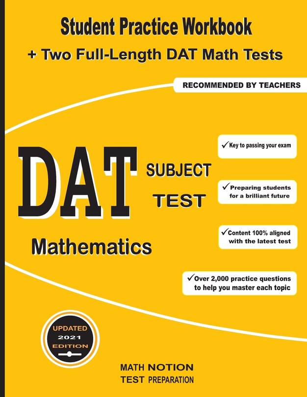 DAT Subject Test Mathematics: Student Practice Workbook + Two Full ...