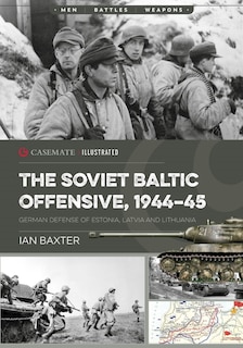 Couverture_The Soviet Baltic Offensive, 1944-45