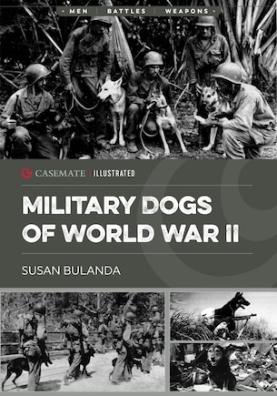 Military Dogs of World War II