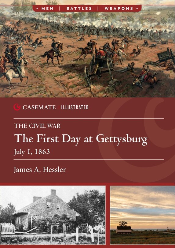 Front cover_First Day at Gettysburg, July 1, 1863