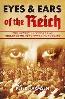 Front cover_Eyes and Ears of the Reich