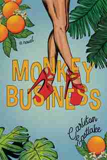 Monkey Business by Carleton Eastlake